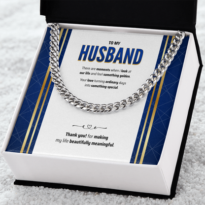 To My Husband | The Golden Part of My Life | Cuban Link Chain