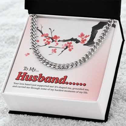 To My Husband | My Quiet Strength | Cuban Link Chain