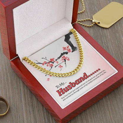 To My Husband | My Quiet Strength | Cuban Link Chain