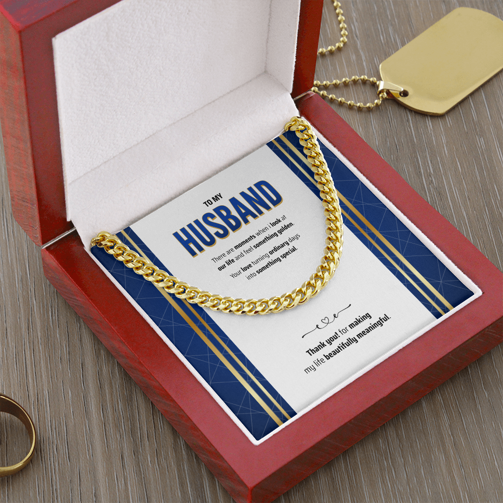 To My Husband | The Golden Part of My Life | Cuban Link Chain