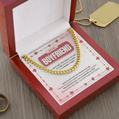 To My Boyfriend | Your Smile Makes Days Brighter | Cuban Link Chain