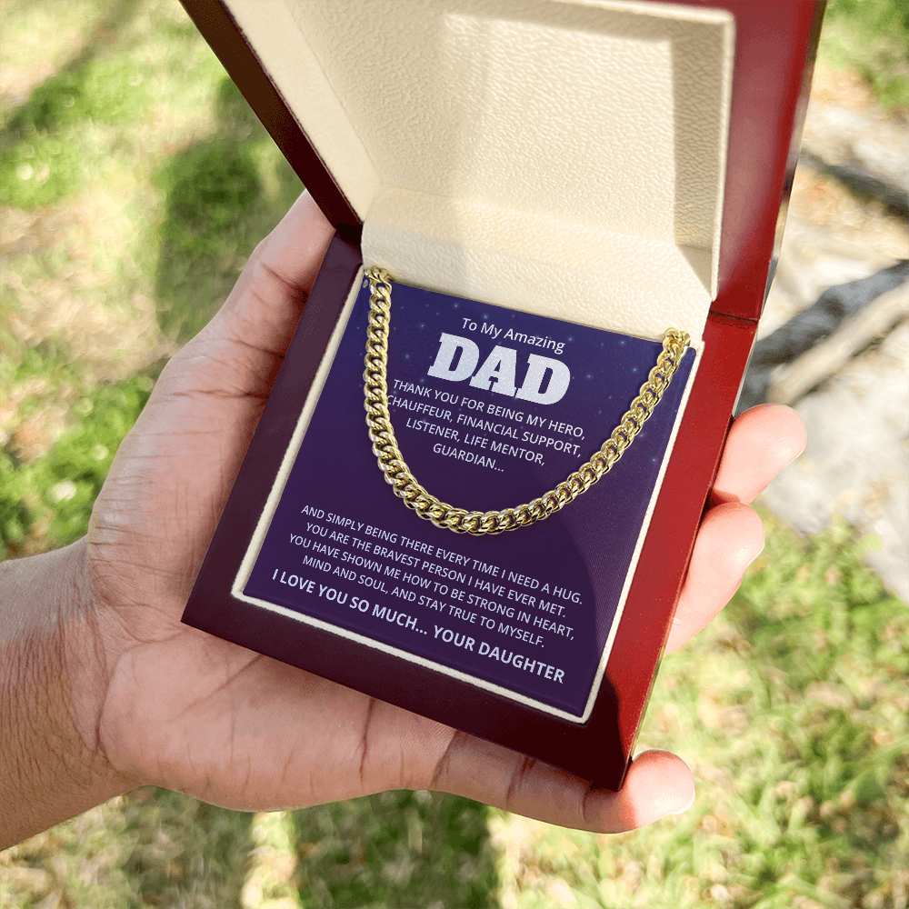 To My Amazing Dad – My Hero Always – Cuban Link Chain