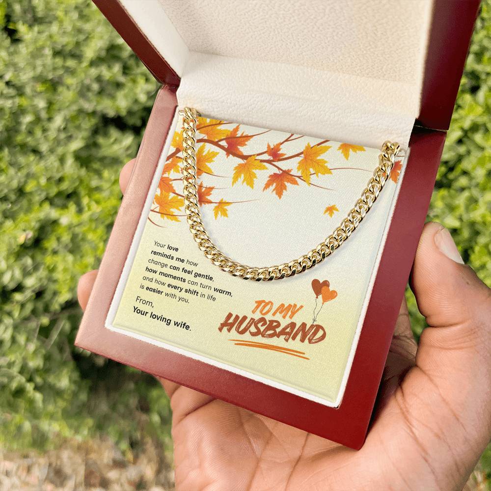 To My Husband | Love That Makes Life Easier | Cuban Link Chain