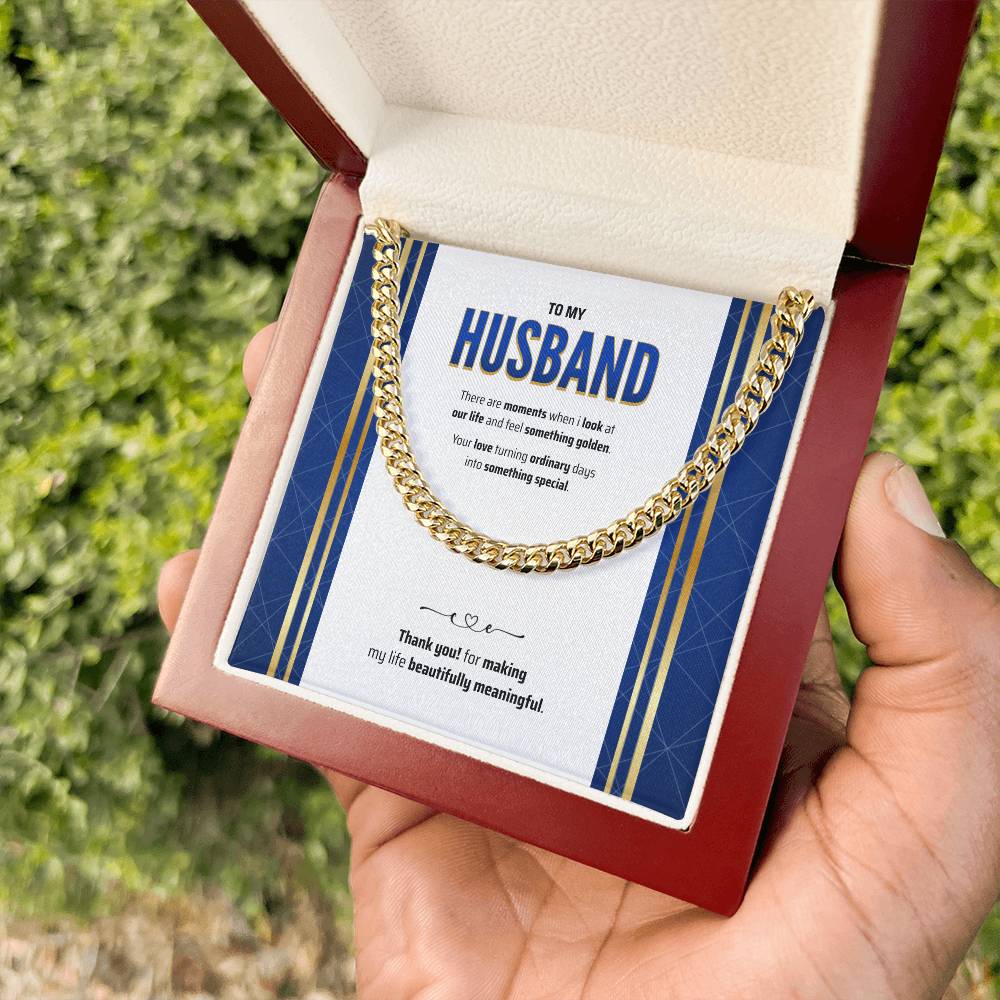 To My Husband | The Golden Part of My Life | Cuban Link Chain