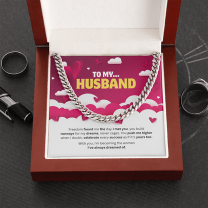 To My Husband | The Man Who Lifts Me Higher | Cuban Link Chain