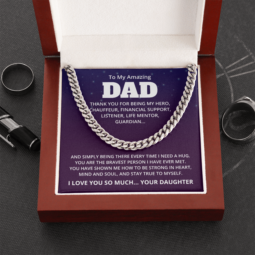 To My Amazing Dad – My Hero Always – Cuban Link Chain