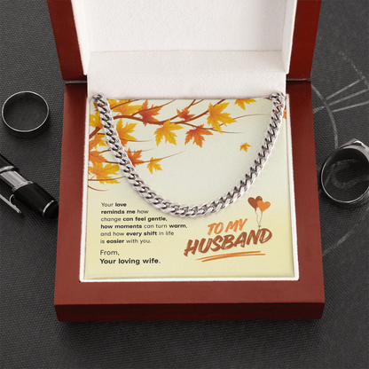 To My Husband | Love That Makes Life Easier | Cuban Link Chain