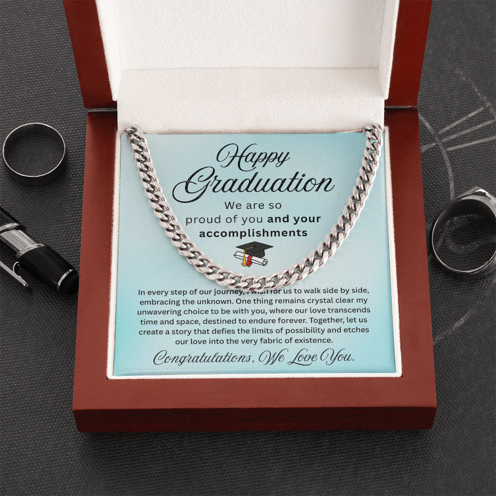 Happy Graduation – Proud of Your Accomplishments – Cuban Link Chain