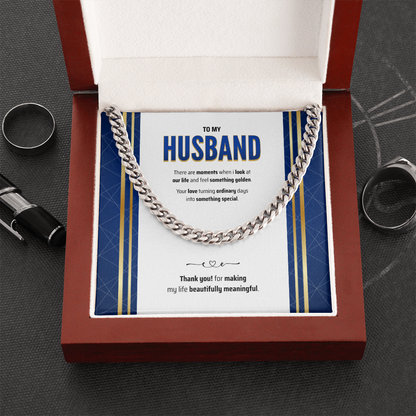To My Husband | The Golden Part of My Life | Cuban Link Chain