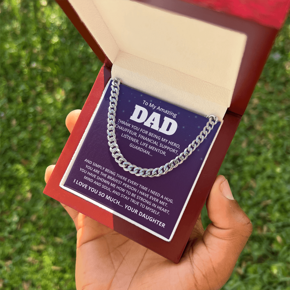 To My Amazing Dad – My Hero Always – Cuban Link Chain