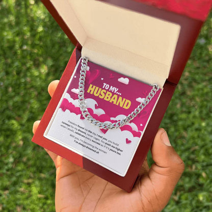 To My Husband | The Man Who Lifts Me Higher | Cuban Link Chain