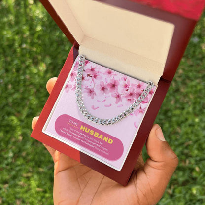 To My Husband | My Unexpected Blessing | Cuban Link Chain