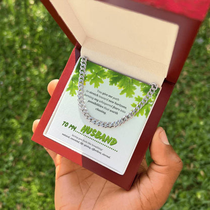 To My Husband | You Grow My World | Cuban Link Chain