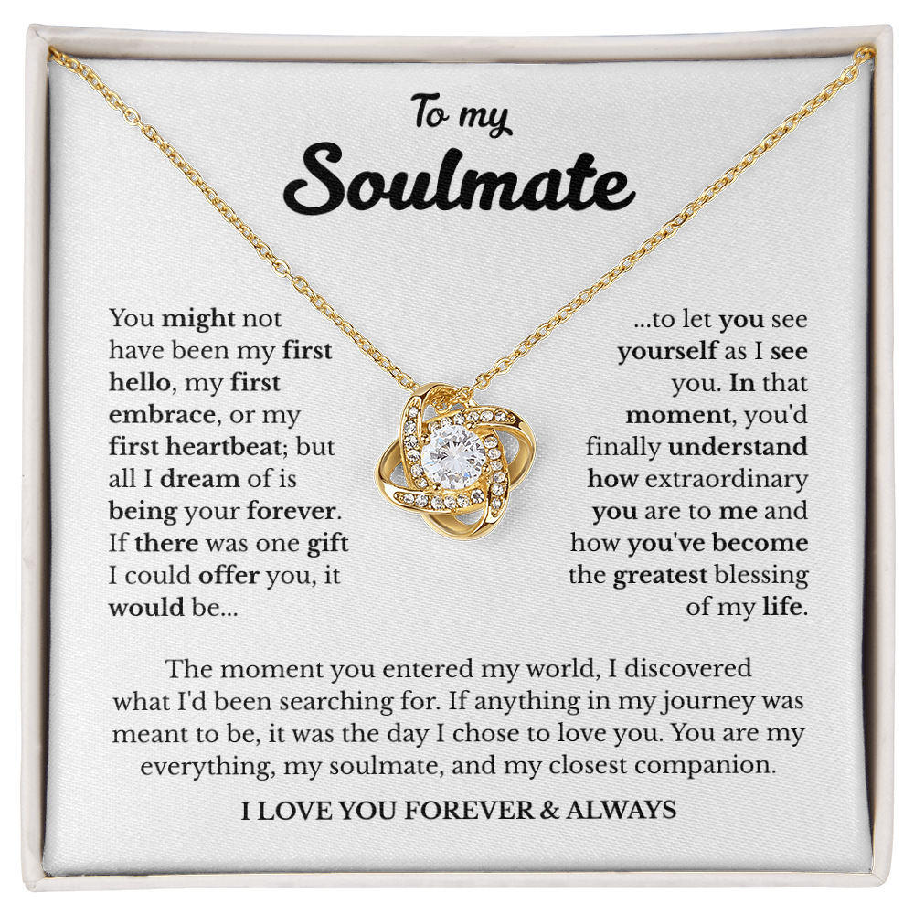 To My Soulmate | A Love Meant to Be | Love Knot Necklace