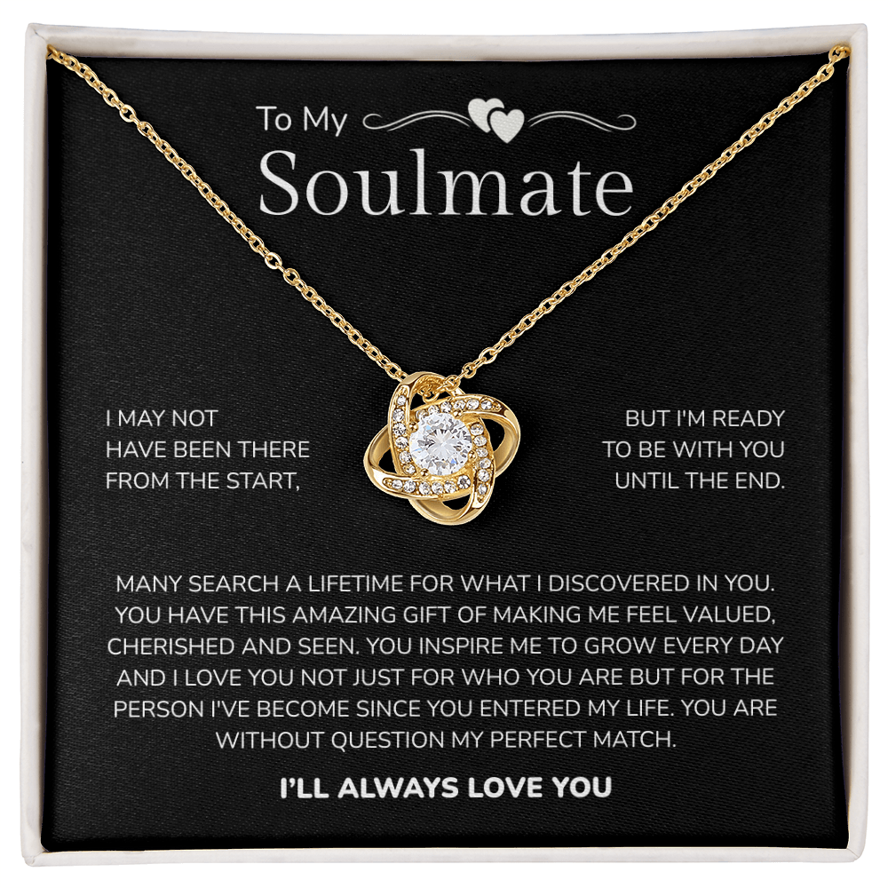 To My Soulmate | My Perfect Match in Life | Love Knot Necklace