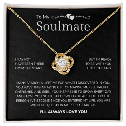 To My Soulmate | My Perfect Match in Life | Love Knot Necklace
