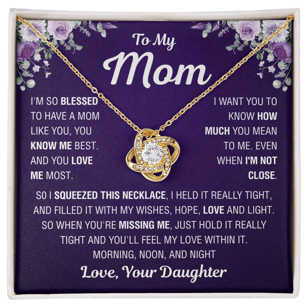 To My Mom – You Mean Everything – Love Knot Necklace