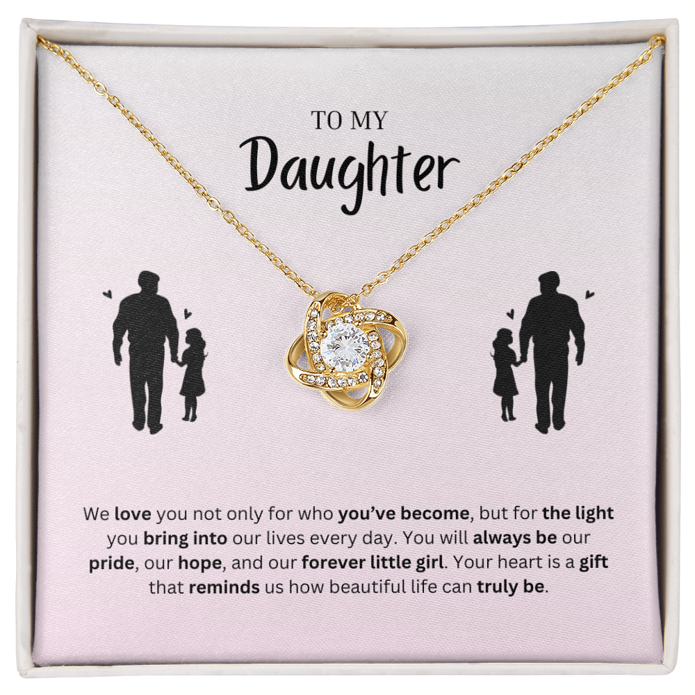 To My Daughter | You Make Life More Beautiful | Love Knot Necklace