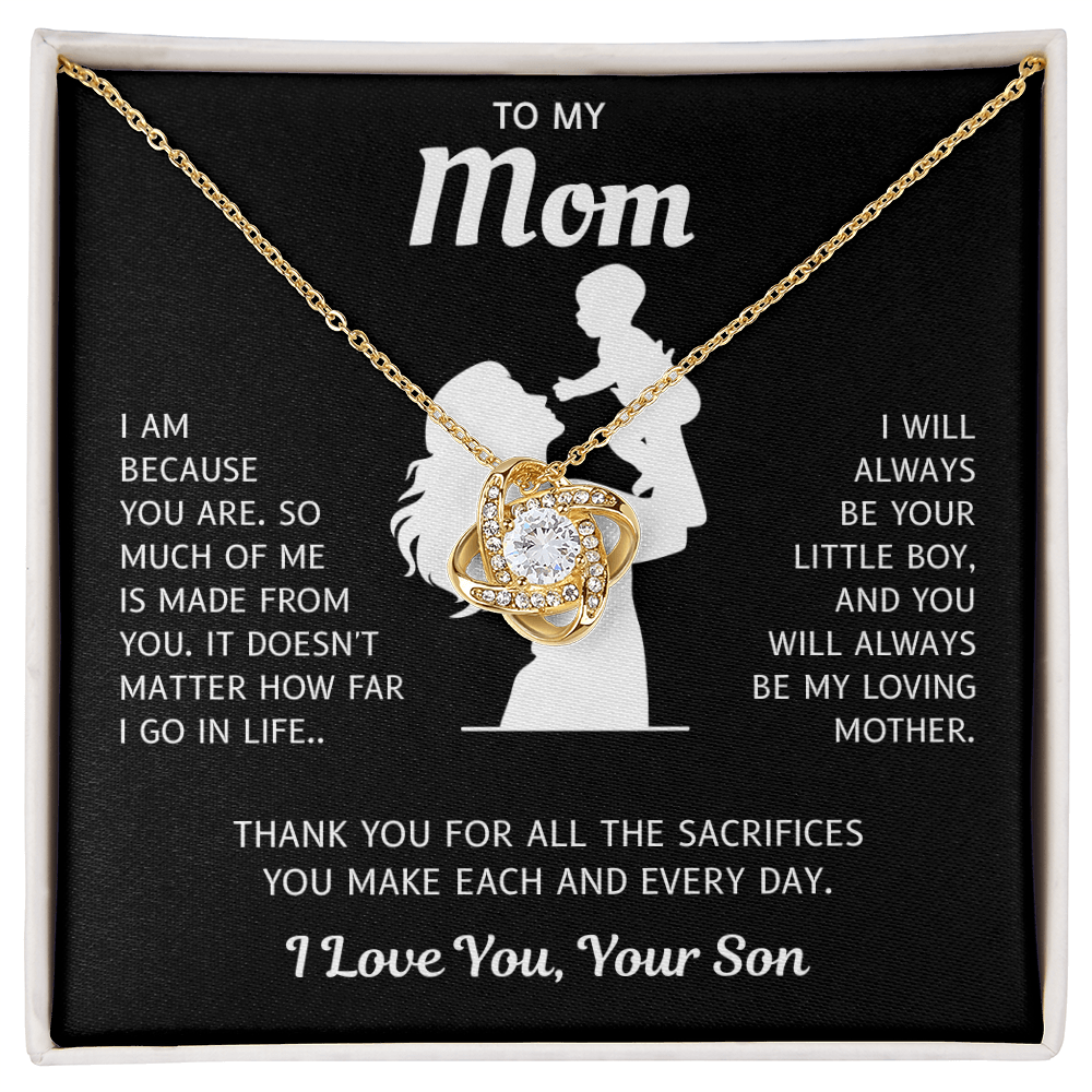 To My Mom – Because Of You – Love Knot Necklace