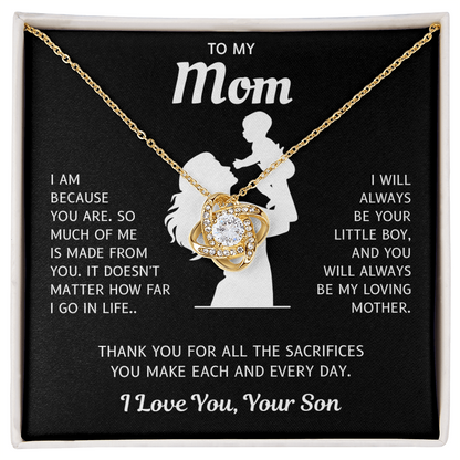 To My Mom – Because Of You – Love Knot Necklace