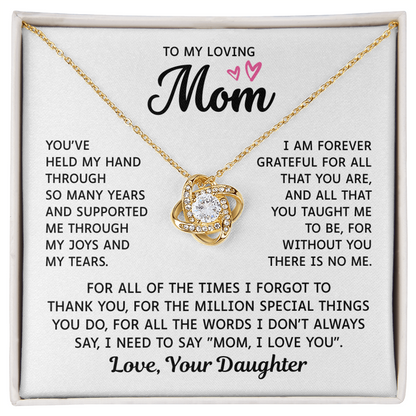 To My Mom – Forever Grateful Always – Love Knot Necklace