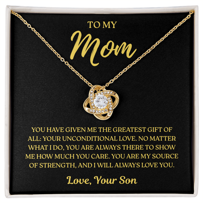 To My Mom – Unconditional Love Always – Love Knot Necklace