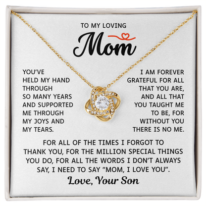 To My Mom – Forever Grateful Always – Love Knot Necklace