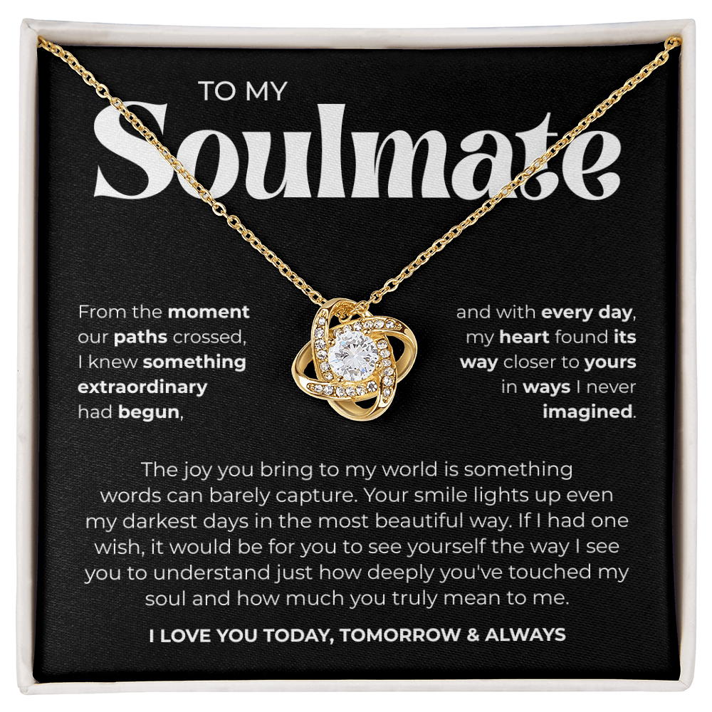 To My Soulmate | Our Story Is My Favorite | Love Knot Necklace