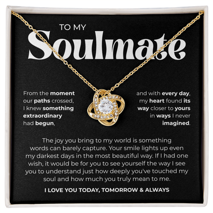 To My Soulmate | Our Story Is My Favorite | Love Knot Necklace