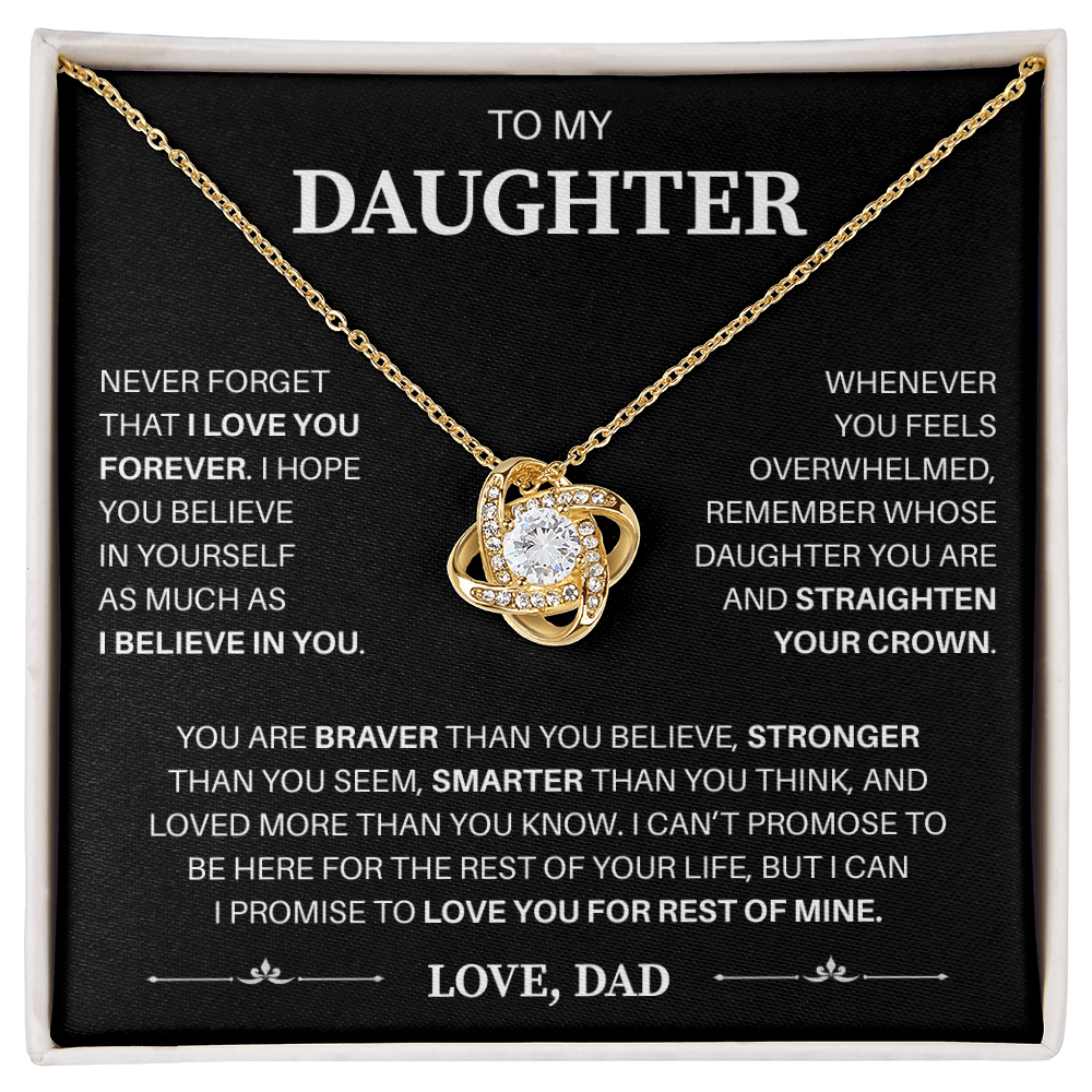 To My Daughter | Believe In Yourself Always | Love Knot Necklace