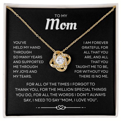To My Mom – Forever Thankful Heart – Love Knot Necklace