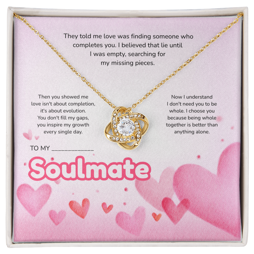 To My Soulmate | Love Led Me to You | Love Knot Necklace