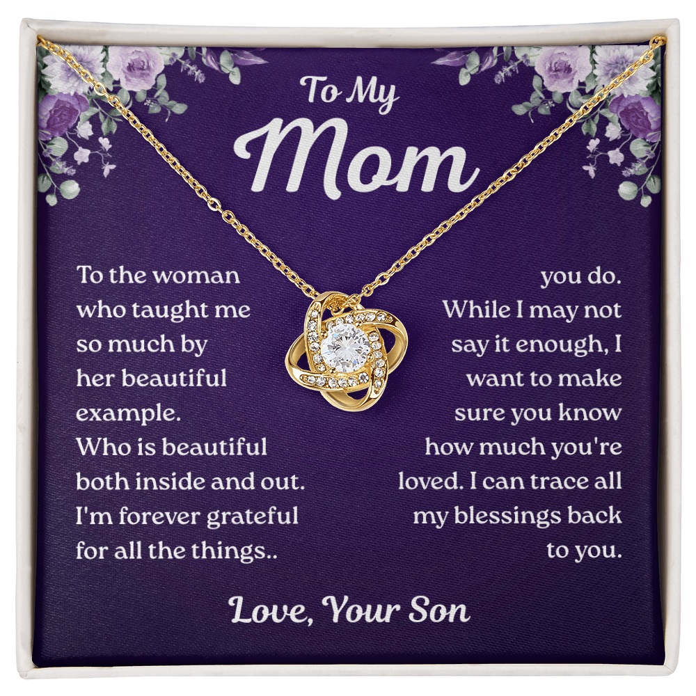 To My Mom – Forever Grateful Love – Love Knot Necklace