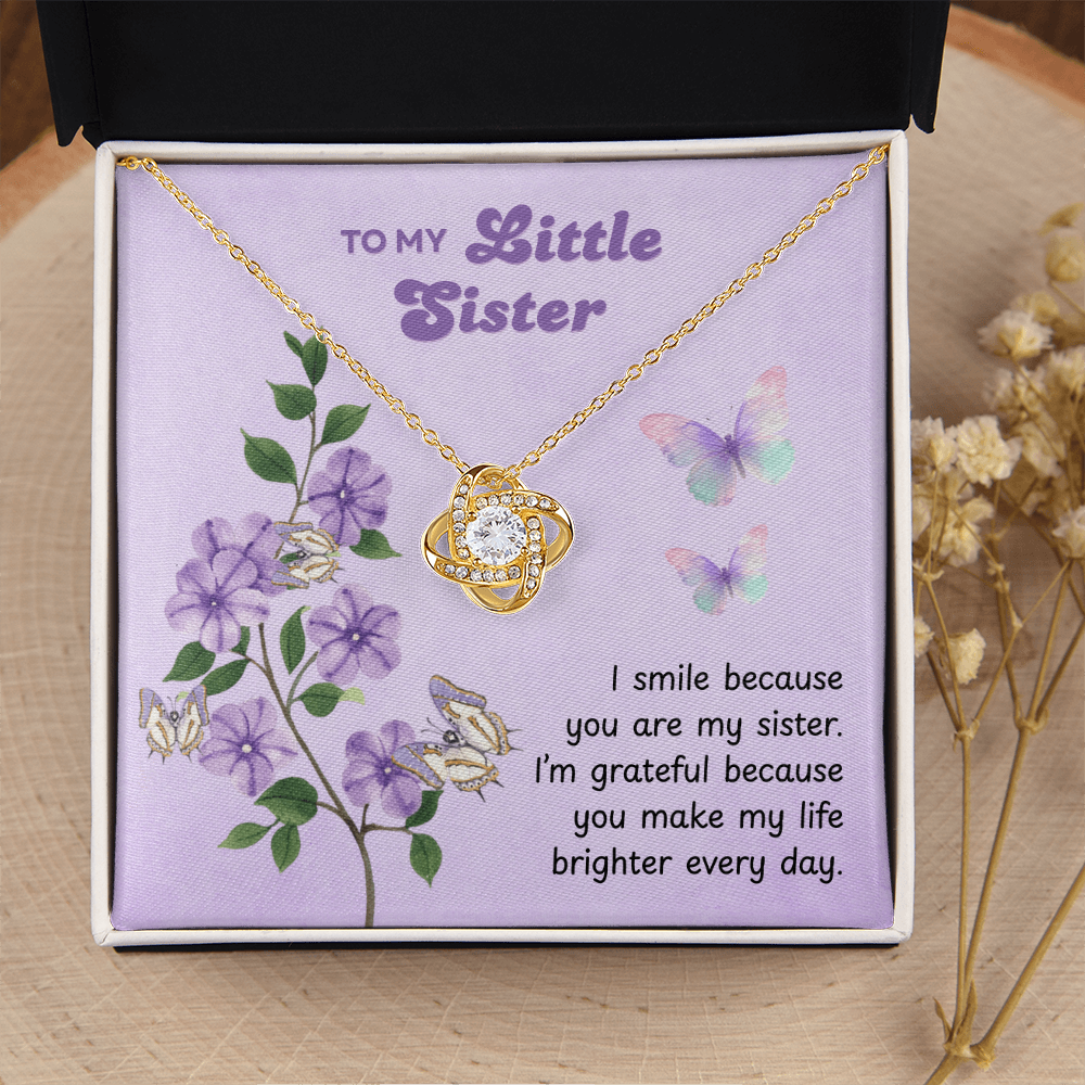 To My Little Sister – Make My Life Brighter – Love Knot Necklace
