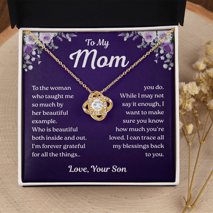 To My Mom – Forever Grateful Love – Love Knot Necklace