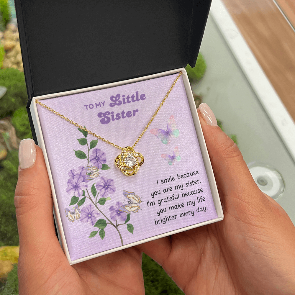 To My Little Sister – Make My Life Brighter – Love Knot Necklace