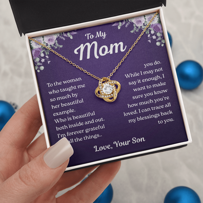To My Mom – Forever Grateful Love – Love Knot Necklace