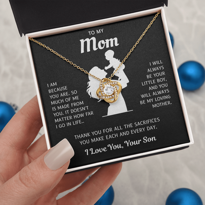 To My Mom – Because Of You – Love Knot Necklace