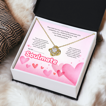 To My Soulmate | Love Led Me to You | Love Knot Necklace
