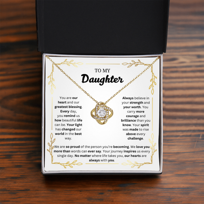 To My Daughter | Proud of the Person You're Becoming | Love Knot Necklace