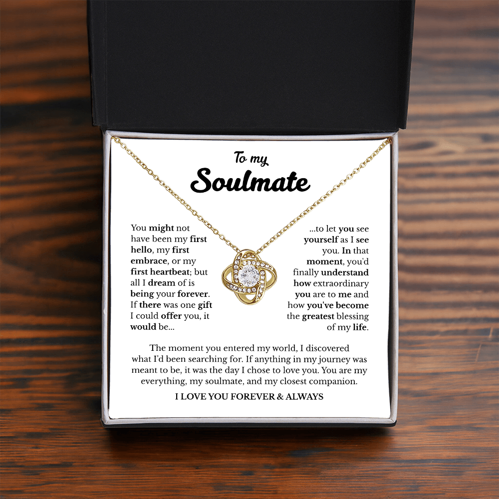 To My Soulmate | A Love Meant to Be | Love Knot Necklace