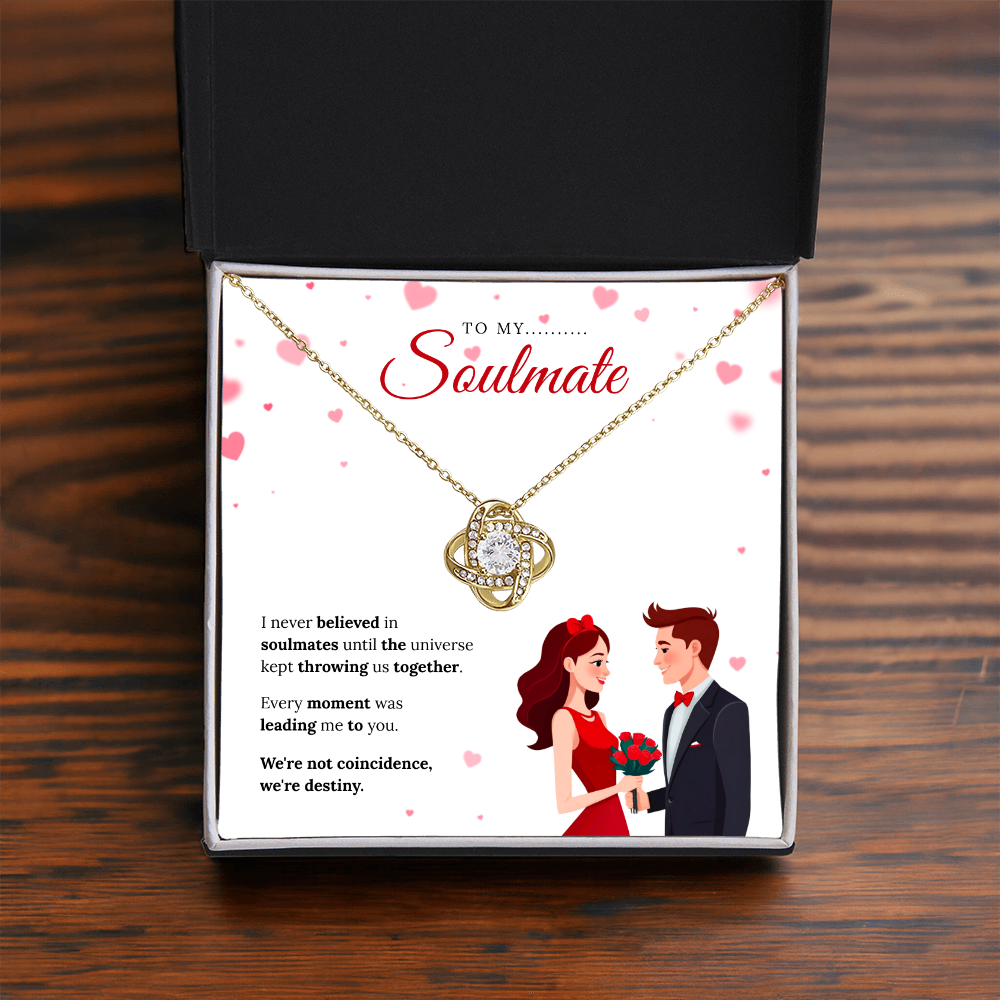To My Soulmate | My Forever Favorite Person | Love Knot Necklace