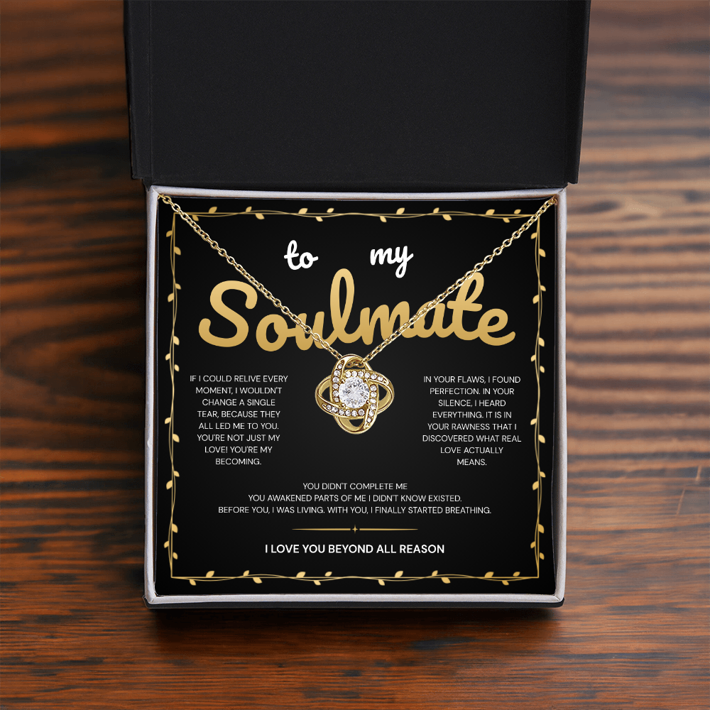 To My Soulmate | My Heart Found Its Forever With You | Love Knot Necklace