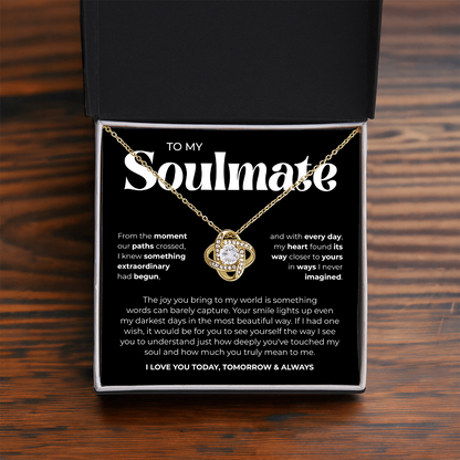 To My Soulmate | Our Story Is My Favorite | Love Knot Necklace