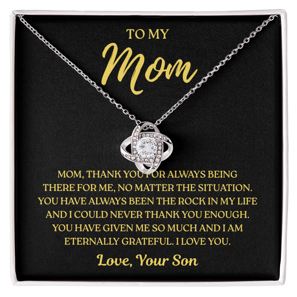 To My Mom – Always There For Me – Love Knot Necklace