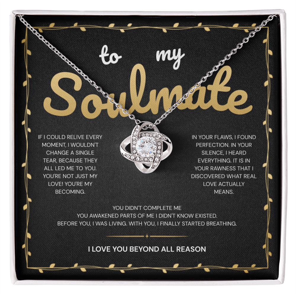 To My Soulmate | My Heart Found Its Forever With You | Love Knot Necklace