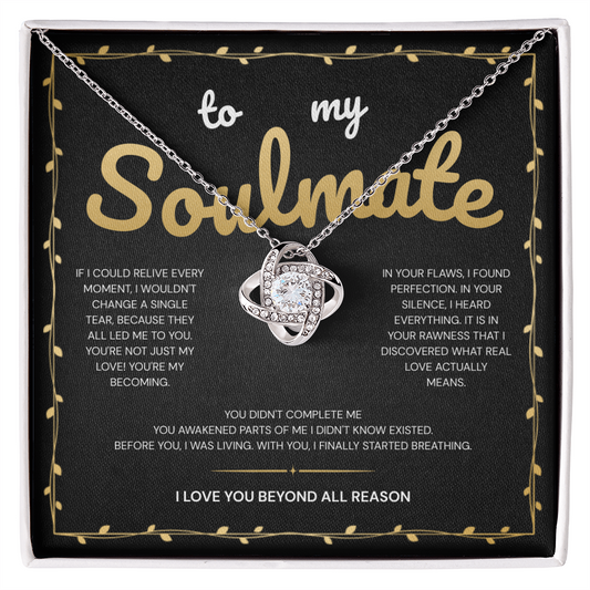 To My Soulmate | My Heart Found Its Forever With You | Love Knot Necklace
