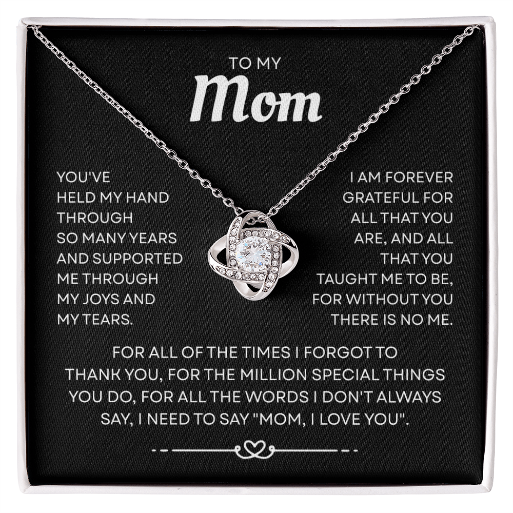 To My Mom – Forever Thankful Heart – Love Knot Necklace
