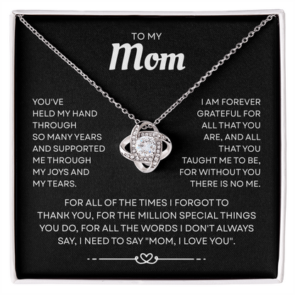 To My Mom – Forever Thankful Heart – Love Knot Necklace