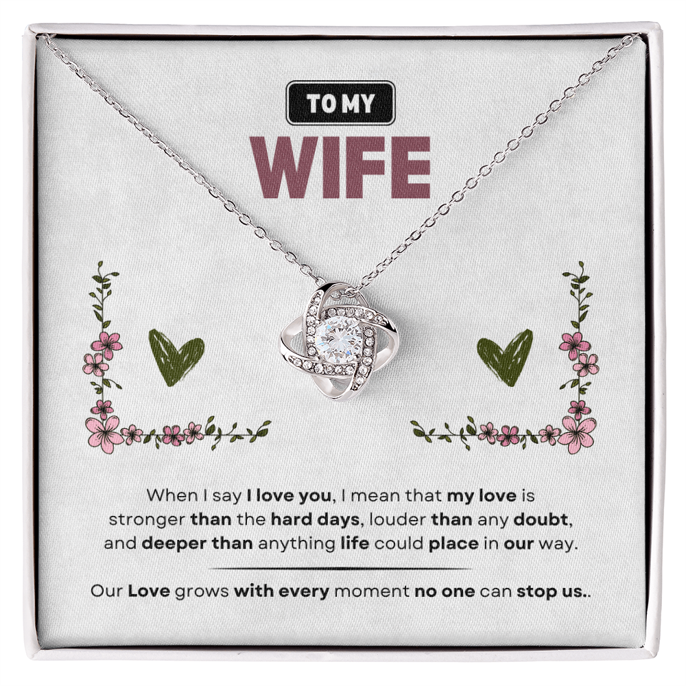 To My Wife | Love Is Stronger Than Anything | Love Knot Necklace